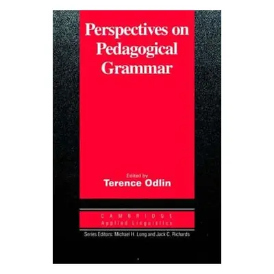 Perspectives on Pedagogical Grammar: PB - Terence Odlin