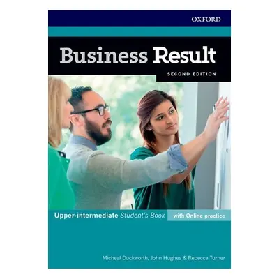 Business Result Upper Intermediate Student´s Book with Online Practice (2nd) - Michael Duckworth