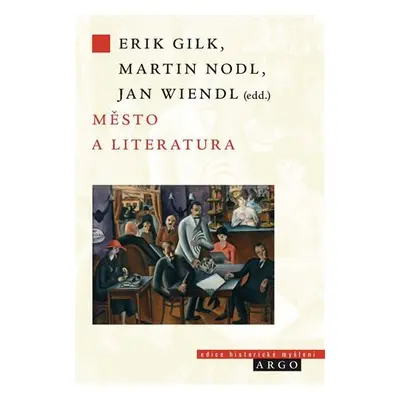 Město a literatura - Martin Nodl