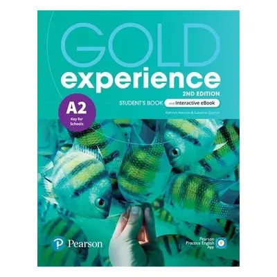 Gold Experience A2 Student´s Book & Interactive eBook with Digital Resources & App, 2ed - Kathry