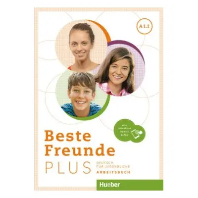 Beste Freunde PLUS A1/1 Arbeitsbuch plus interaktive Version - Georgiakaki, Manuela; Schumann A