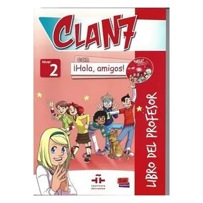 Clan 7 Nivel 2 - Libro del profesor + CD + CD-ROM - Gomez Castro, Maria