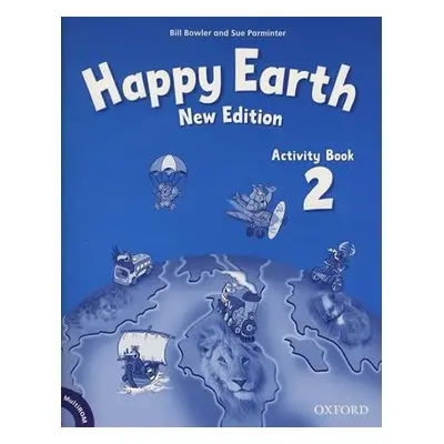 Happy Earth 2 Activity Book with Multi-ROM Pack (New Edition) - Bill Bowler