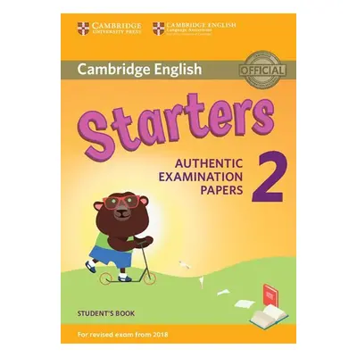 Cambridge English Young Learners 2 for Revised Exam from 2018 Starters Student´s Book