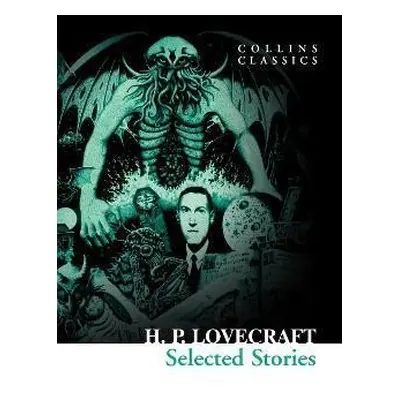 Selected Stories - Howard Phillips Lovecraft