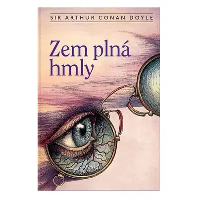 Zem plná hmly - Arthur Conan Doyle