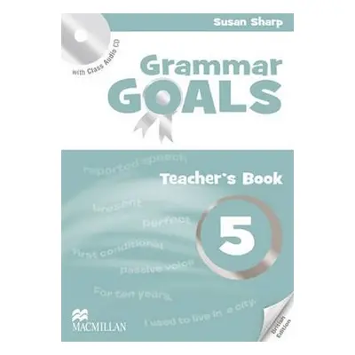 Grammar Goals 5: Teacher´s Edition Pack - Libby Williams