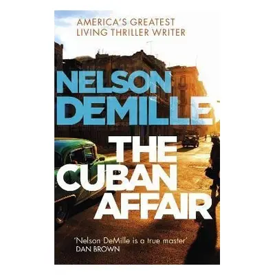 The Cuban Affair, 1. vydání - Nelson DeMille