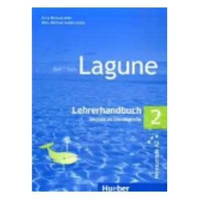 Lagune 2: Lehrerhandbuch - Anna Breitsameter