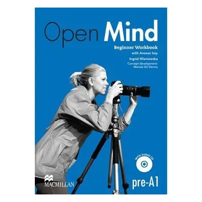 Open Mind Beginner: Workbook with key and CD Pack - Ingrid Wisniewska