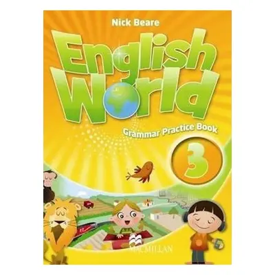 English World Level 3: Grammar Practice Book - Liz Hocking