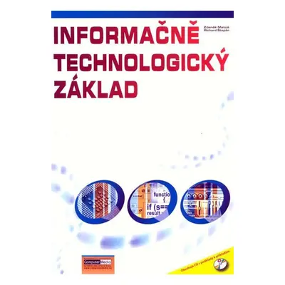 Informačně technologický základ (cvičebnice) + CD - Zdeněk Matúš