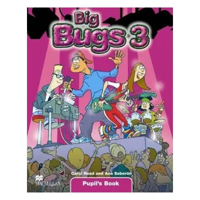 Big Bugs 3: Pupil´s Book - Elisenda Papiol