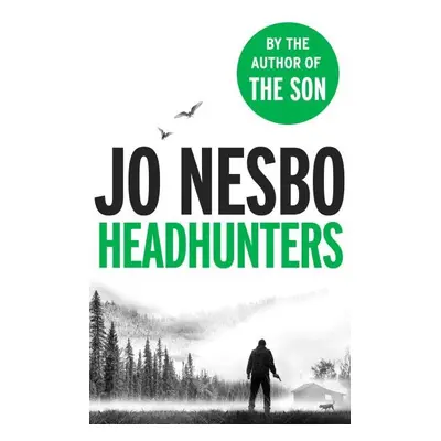 Headhunters, 1. vydání - Jo Nesbo