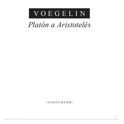 Platón a Aristoteles - Eric Voegelin