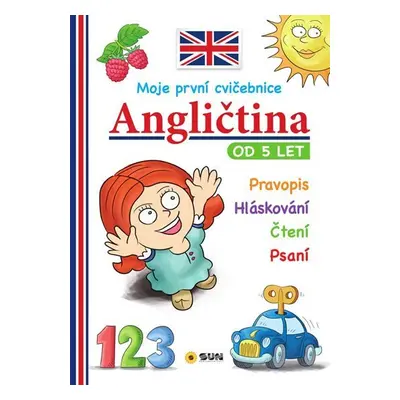 Angličtina - Moje první cvičebnice od 5 let - Kolektiv