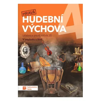 Hravá hudební výchova 4 - učebnice, 2. vydání