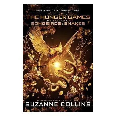 The Ballad of Songbirds and Snakes Movie Tie-in - Suzanne Collinsová