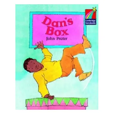 Camb Storybooks 2: Dan´s Box: John Prate - John Prater