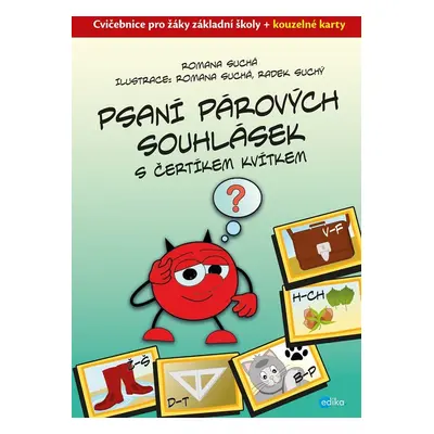 Psaní párových souhlásek s čertíkem Kvítkem - Romana Suchá