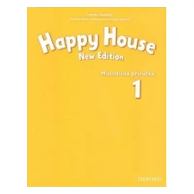 Happy House 1 Metodická Příručka (New Edition) - Lorena Roberts