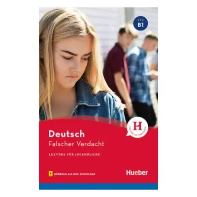 Lektüren für Jugendliche B1: Falscher Verdacht - Weber, Annette