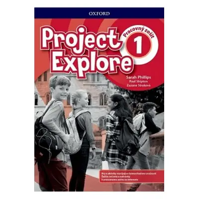 Project Explore 1 Workbook - Pracovný zošit with Online Pack (SK Edition) - Sarah Phillips