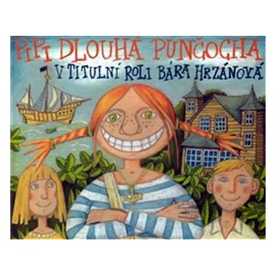 Pipi Dlouhá Punčocha - CD - Astrid Lindgren