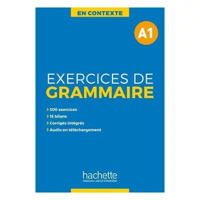 En Contexte A1 Exercices de grammaire + audio MP3 + corrigés - Anne Akyüz