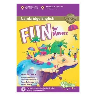 Fun for Movers Student´s Book with Online Activities with Audio and Home Fun Booklet 4 - Robinso