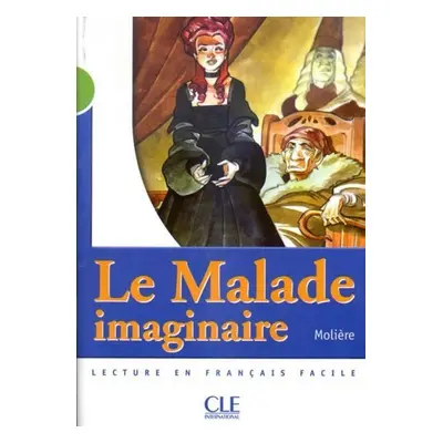 Lectures Mise en scéne 2: Le Malade imaginaire - Livre - Jean-Baptiste Poquelin Molière