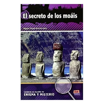 Lecturas de enigma y misterio - El secreto de los moáis