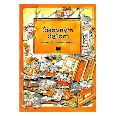 Šikovným deťom - Katalin Drozdík