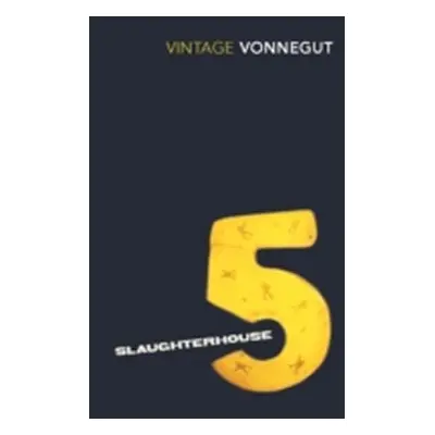 Slaughterhouse 5 : The Children´s Crusade - A Duty-Dance with Death - Kurt Vonnegut junior