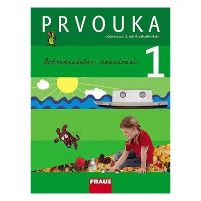 Prvouka 1 - Učebnice - Michaela Dvořáková