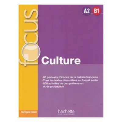 Focus: Culture A2-B1 (Livre & Corrigés)