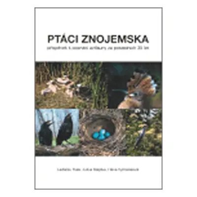 Ptáci Znojemska - Hana Vymazalová