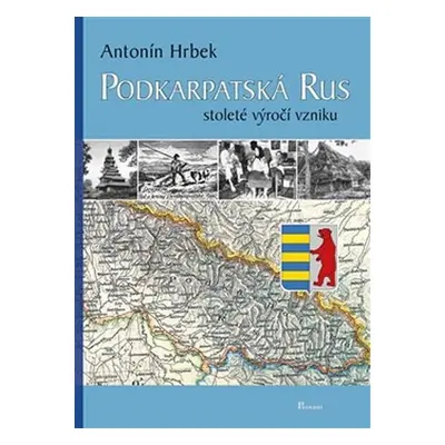 Podkarpatská Rus - Antonín Hrbek