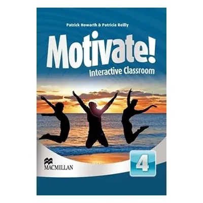 Motivate! 4: Interactive Classroom CD-Rom - Patrick Howarth