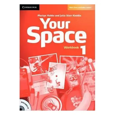 Your Space 1 Workbook with Audio CD - Martyn Hobbs