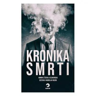 Kronika smrti - Radoslav Kozák