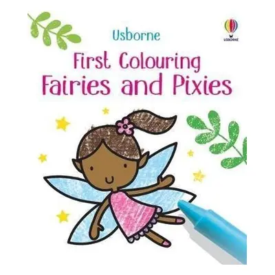 First Colouring Fairies and Pixies - Matthew Oldham