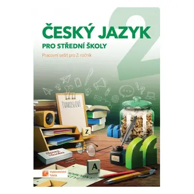 Český jazyk 2 - pracovní sešit pro SŠ - Jaroslav Kalužík