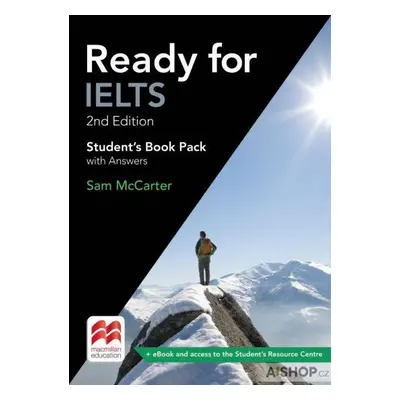 Ready for IELTS (2nd edition): Student´s Book with Answers + eBook Pack - Sam McCarter