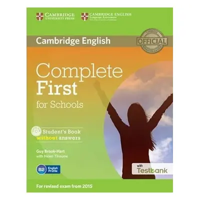 Complete First for Schools Student´s Book without Answers with CD-ROM with Testbank - Guy Brook-