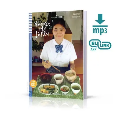 Young ELI Readers 2/A2: Naoko: My Japan + Downloadable Multimedia - Gabriele Rebagliati