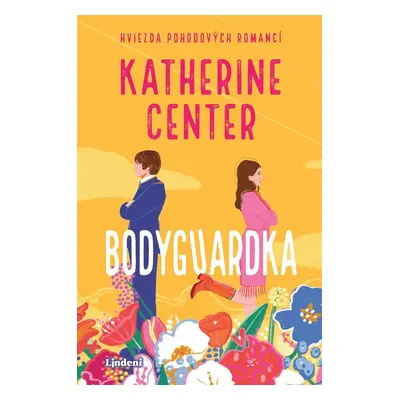 Bodyguardka - Katherine Center