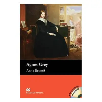 Macmillan Readers Upper-Intermediate: Agnes Grey + CD - Anne Bronteová