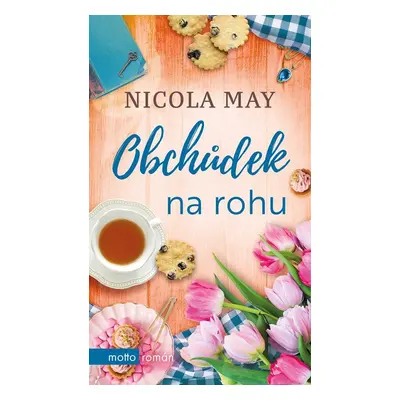 Obchůdek na rohu - Nicola May