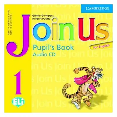 Join Us for English 1 Pupils Book Audio CD - Herbert Puchta